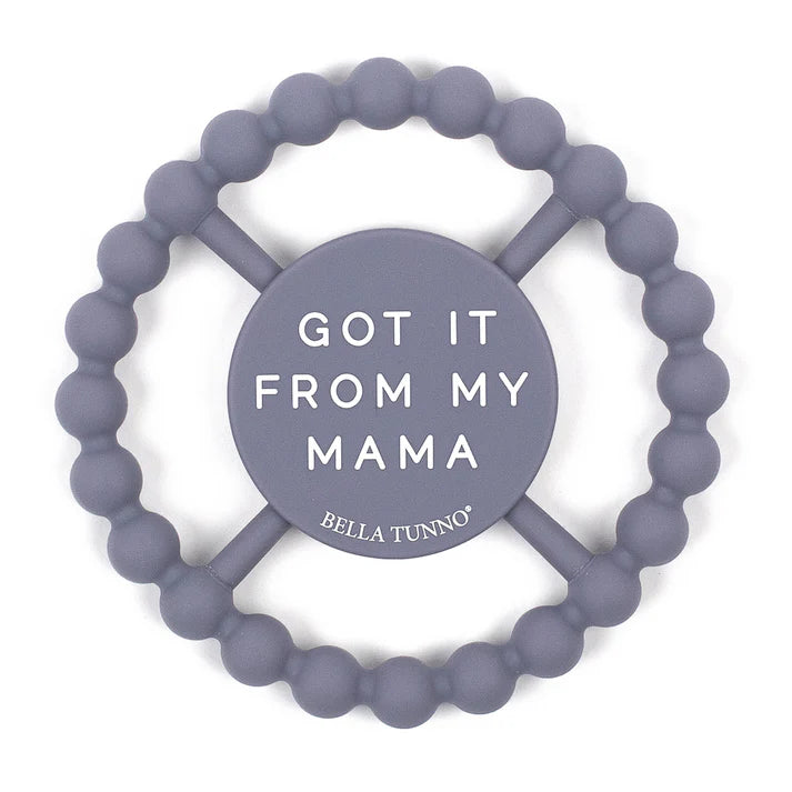 Got it From My Mama Happy Teether